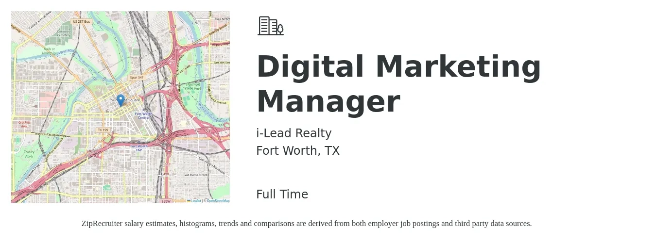 i-Lead Realty job posting for a Digital Marketing Manager in Fort Worth, TX with a salary of $65,600 to $95,700 Yearly with a map of Fort Worth location.