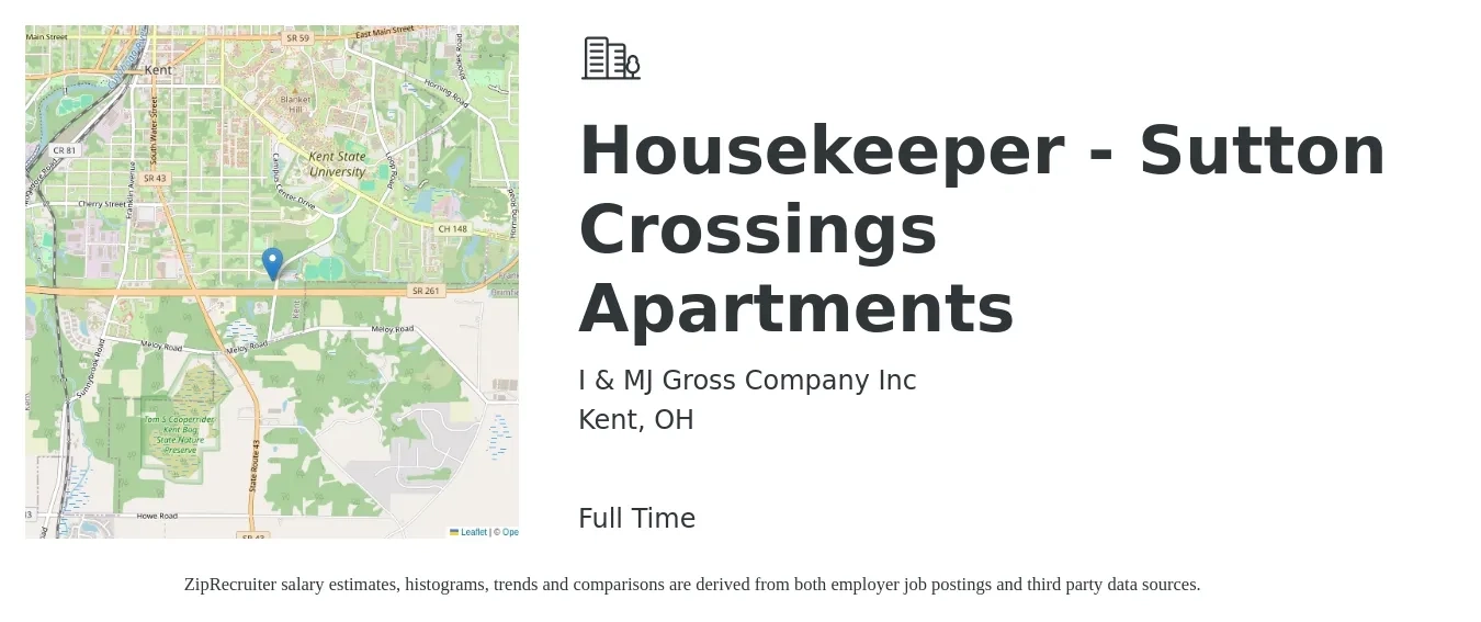 I & MJ Gross Company Inc job posting for a Housekeeper - Sutton Crossings Apartments in Kent, OH with a salary of $13 to $16 Hourly with a map of Kent location.