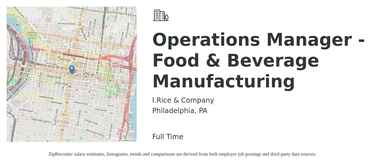 I.Rice & Company job posting for a Operations Manager - Food & Beverage Manufacturing in Philadelphia, PA with a salary of $50,600 to $64,100 Yearly with a map of Philadelphia location.
