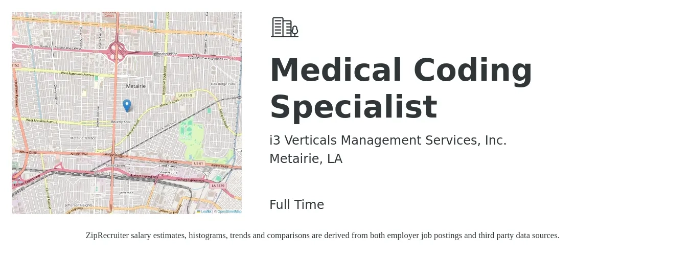 i3 Verticals Management Services, Inc. job posting for a Medical Coding Specialist in Metairie, LA with a salary of $22 to $32 Hourly with a map of Metairie location.