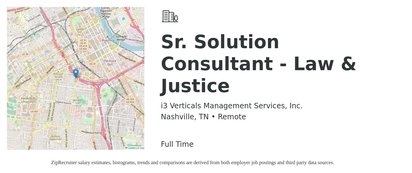 i3 Verticals Management Services, Inc. job posting for a Sr. Solution Consultant - Law & Justice in Nashville, TN with a salary of $51 to $90 Hourly with a map of Nashville location.