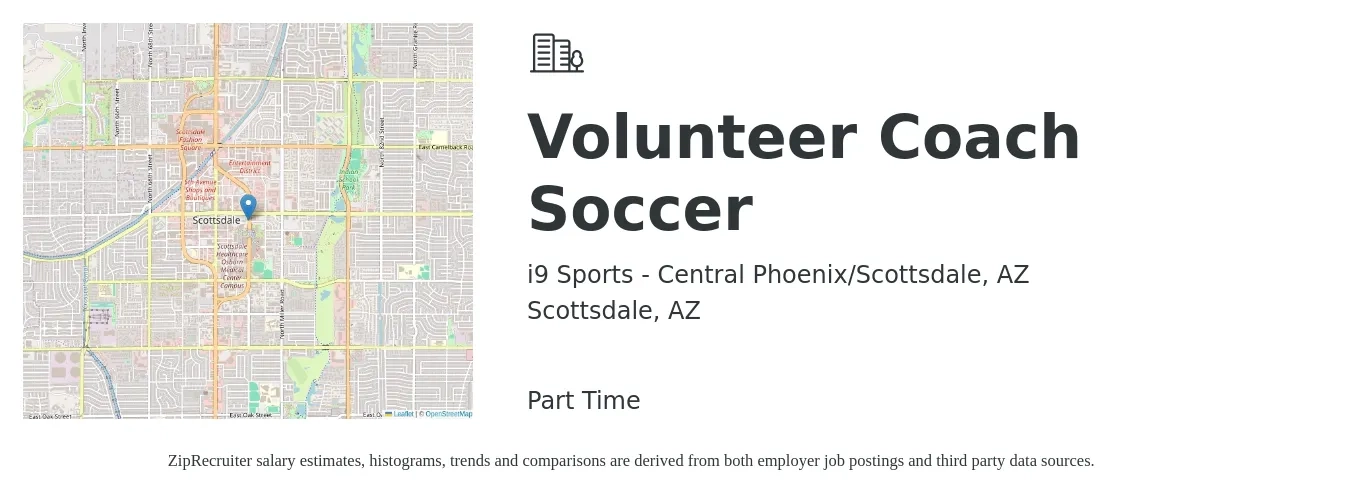 i9 Sports - Central Phoenix/Scottsdale, AZ job posting for a Volunteer Coach Soccer in Scottsdale, AZ with a salary of $16 to $25 Hourly with a map of Scottsdale location.