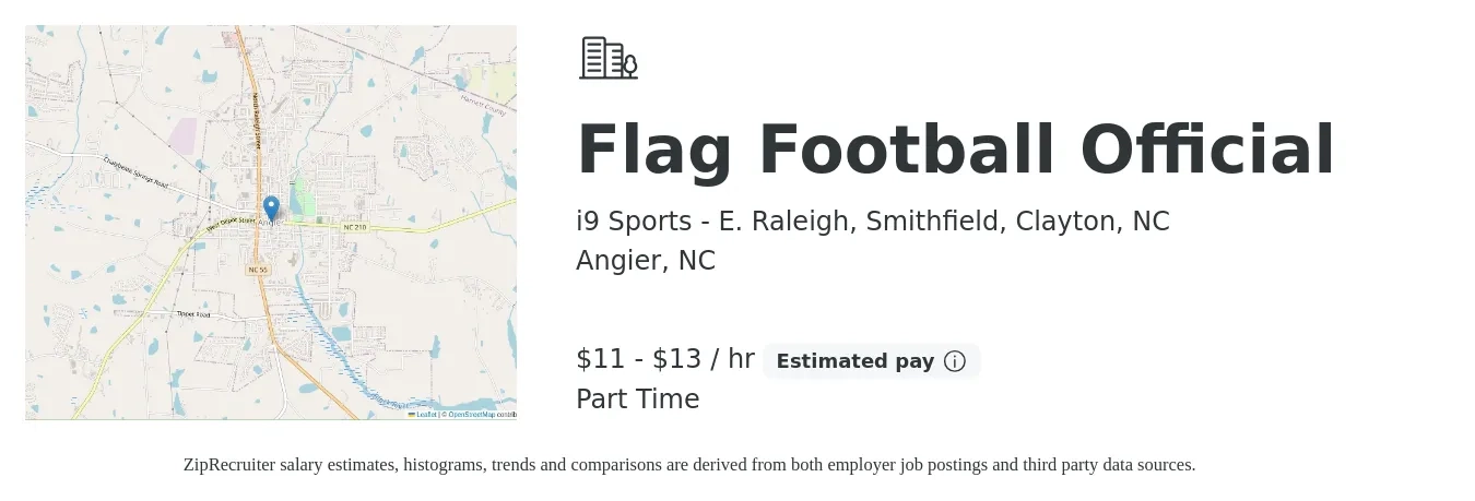 i9 Sports - E. Raleigh, Smithfield, Clayton, NC job posting for a Flag Football Official in Angier, NC with a salary of $12 to $14 Hourly with a map of Angier location.