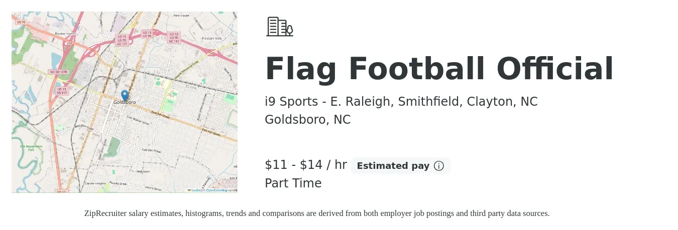 i9 Sports - E. Raleigh, Smithfield, Clayton, NC job posting for a Flag Football Official in Goldsboro, NC with a salary of $12 to $15 Hourly with a map of Goldsboro location.