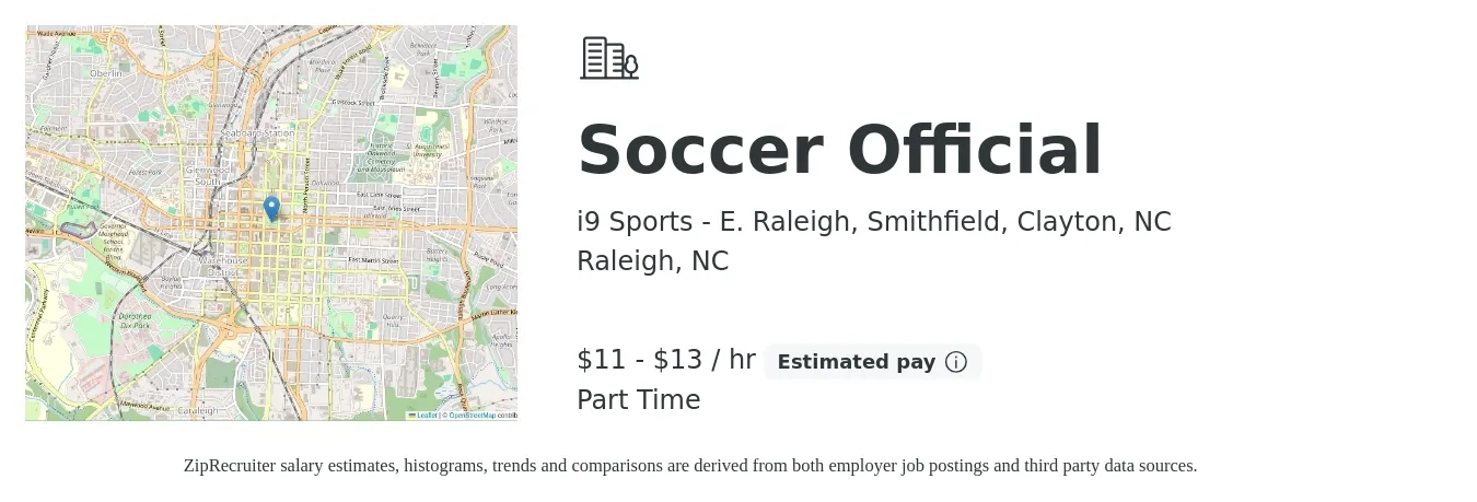 i9 Sports - E. Raleigh, Smithfield, Clayton, NC job posting for a Soccer Official in Raleigh, NC with a salary of $12 to $15 Hourly with a map of Raleigh location.