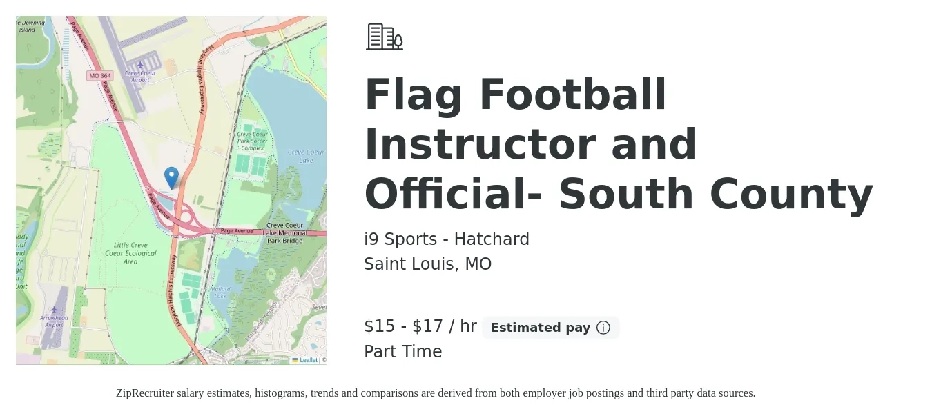 i9 Sports - Hatchard job posting for a Flag Football Instructor and Official- South County in Saint Louis, MO with a salary of $16 to $18 Hourly with a map of Saint Louis location.
