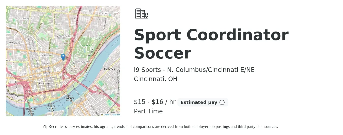 i9 Sports - N. Columbus/Cincinnati E/NE job posting for a Sport Coordinator Soccer in Cincinnati, OH with a salary of $15 to $17 Hourly with a map of Cincinnati location.