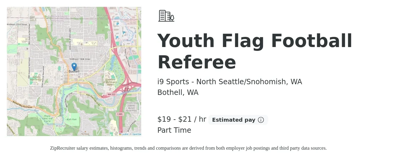 i9 Sports - North Seattle/Snohomish, WA job posting for a Youth Flag Football Referee in Bothell, WA with a salary of $20 to $22 Hourly with a map of Bothell location.