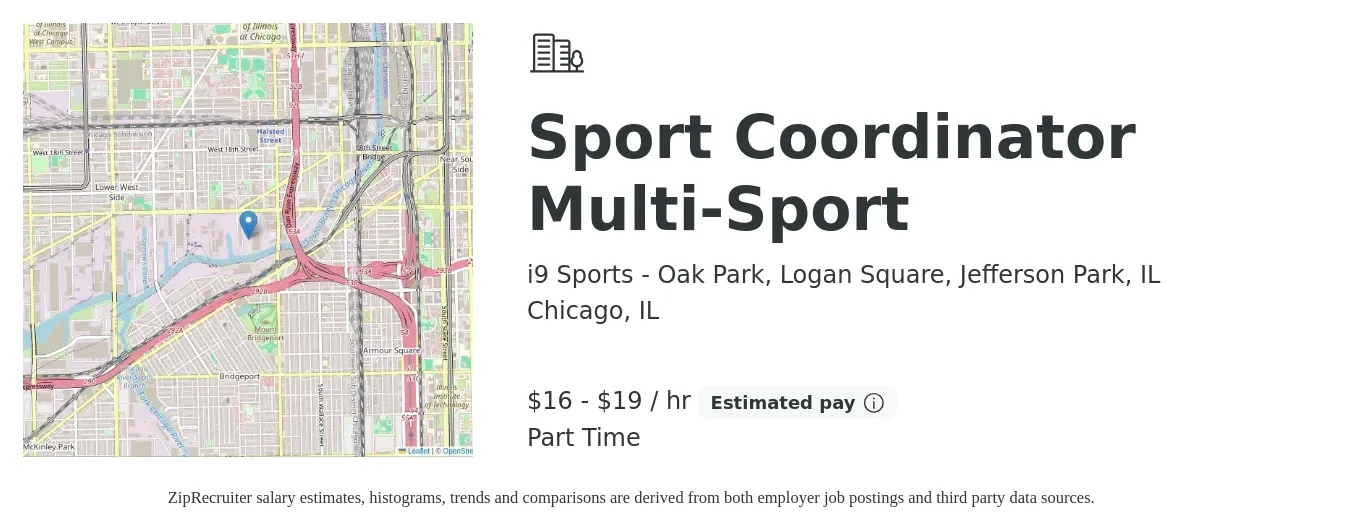 i9 Sports - Oak Park, Logan Square, Jefferson Park, IL job posting for a Sport Coordinator Multi-Sport in Chicago, IL with a salary of $17 to $20 Hourly with a map of Chicago location.