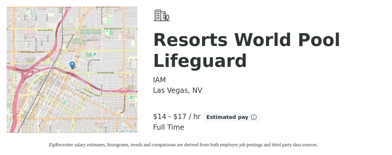 IAM job posting for a Resorts World Pool Lifeguard in Las Vegas, NV with a salary of $15 to $18 Hourly with a map of Las Vegas location.