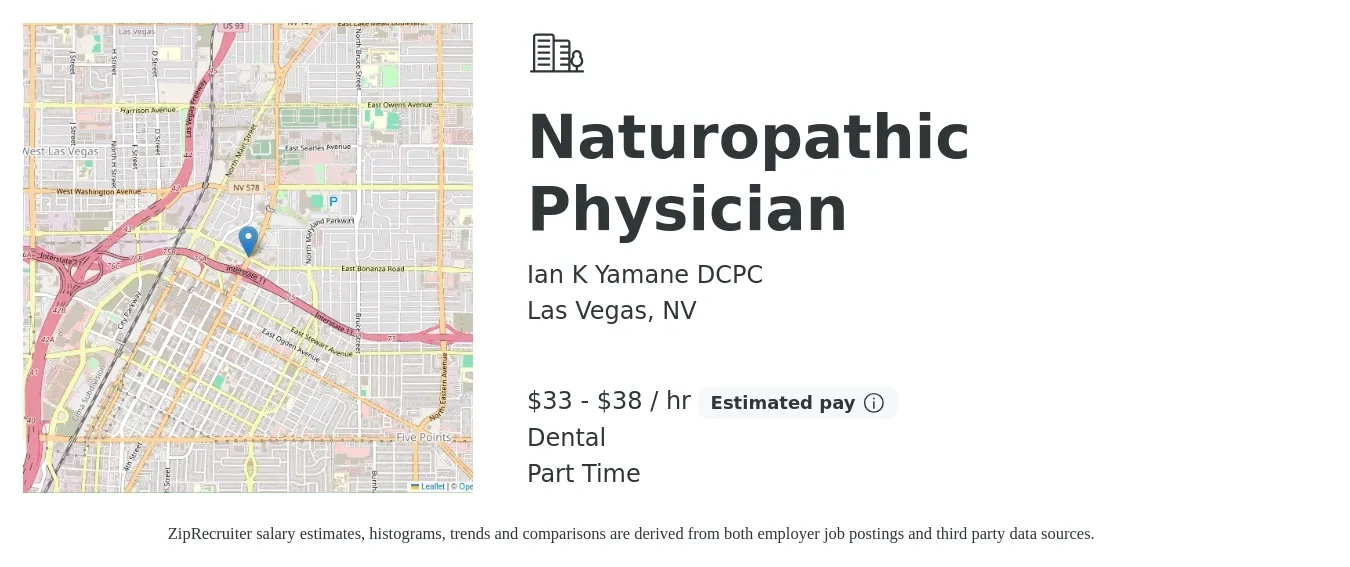 Ian K Yamane DCPC job posting for a Naturopathic Physician in Las Vegas, NV with a salary of $35 to $40 Hourly and benefits including retirement, and dental with a map of Las Vegas location.