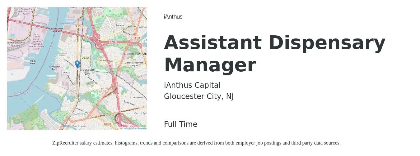 iAnthus Capital job posting for a Assistant Dispensary Manager in Gloucester City, NJ with a salary of $16 to $23 Hourly with a map of Gloucester City location.