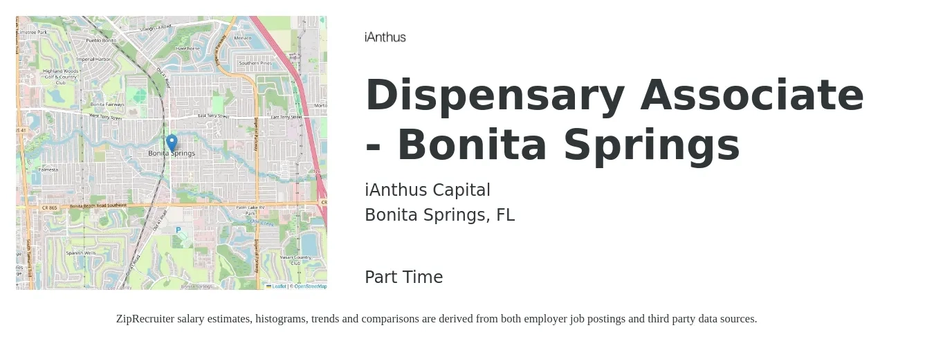 iAnthus Capital job posting for a Dispensary Associate - Bonita Springs in Bonita Springs, FL with a salary of $15 Hourly with a map of Bonita Springs location.