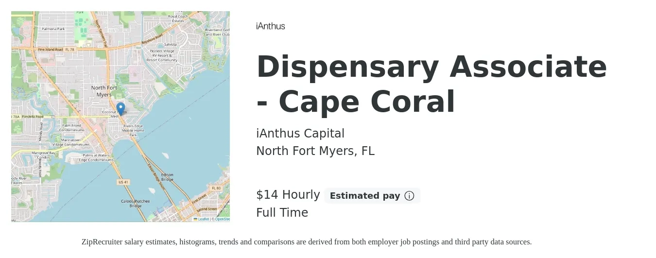iAnthus Capital job posting for a Dispensary Associate - Cape Coral in North Fort Myers, FL with a salary of $15 Hourly with a map of North Fort Myers location.