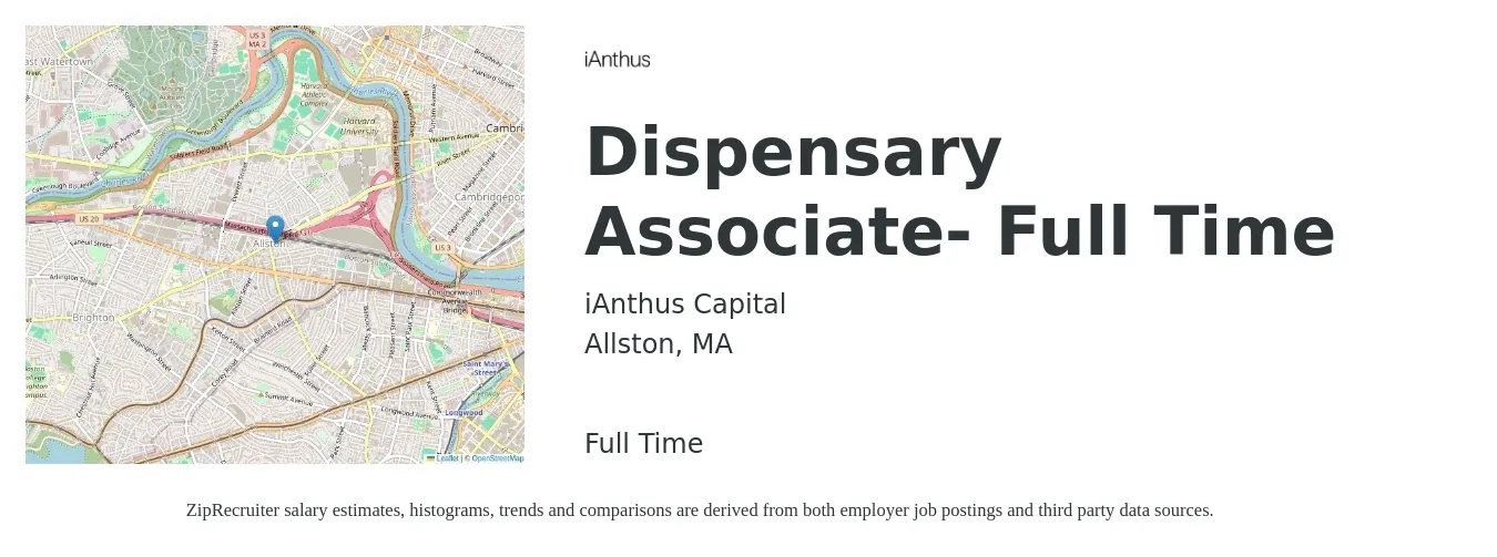 iAnthus Capital job posting for a Dispensary Associate- Full Time in Allston, MA with a salary of $17 to $24 Hourly with a map of Allston location.