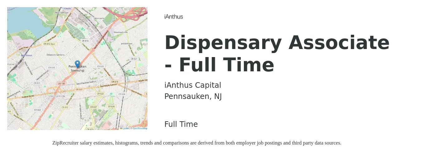 iAnthus Capital job posting for a Dispensary Associate - Full Time in Pennsauken, NJ with a salary of $16 to $21 Hourly with a map of Pennsauken location.