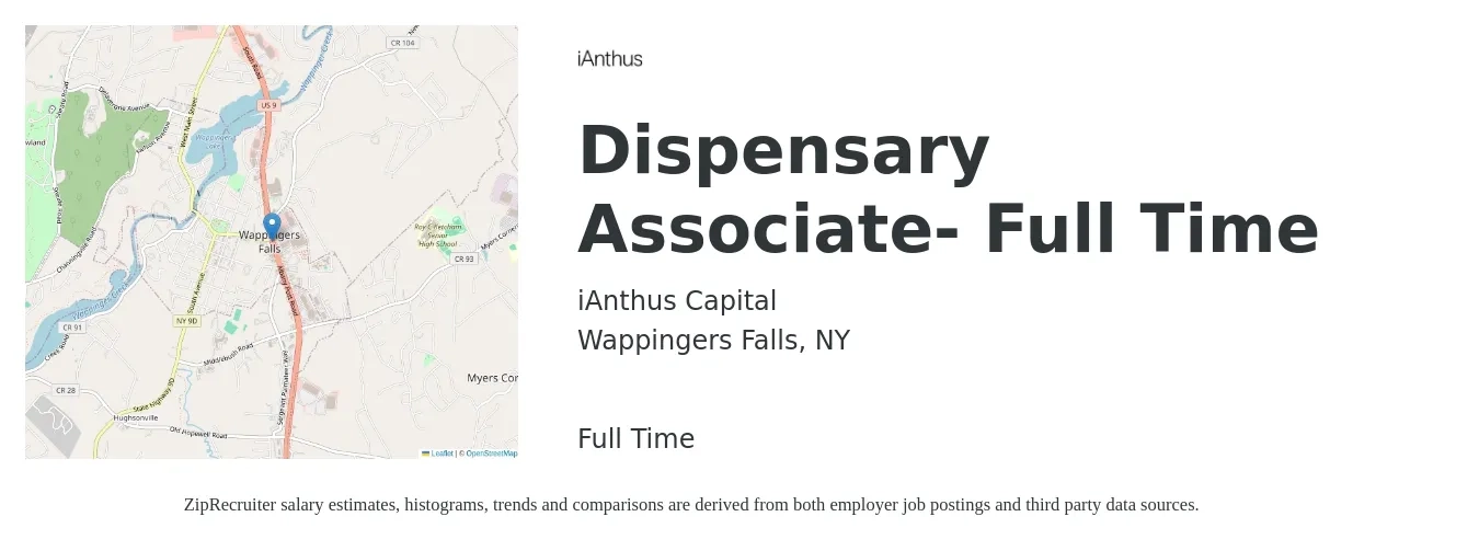 iAnthus Capital job posting for a Dispensary Associate- Full Time in Wappingers Falls, NY with a salary of $15 to $21 Hourly with a map of Wappingers Falls location.