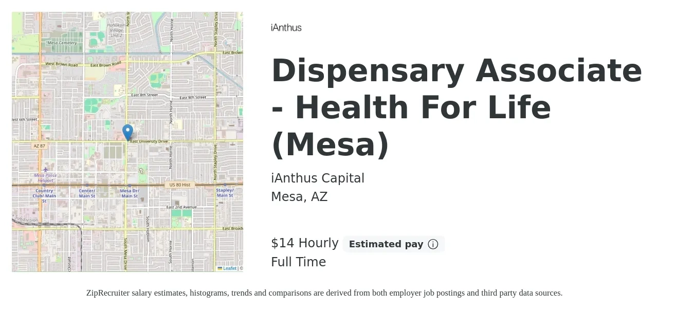 iAnthus Capital job posting for a Dispensary Associate - Health For Life (Mesa) in Mesa, AZ with a salary of $15 Hourly with a map of Mesa location.