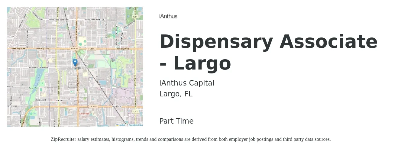 iAnthus Capital job posting for a Dispensary Associate - Largo in Largo, FL with a salary of $15 Hourly with a map of Largo location.
