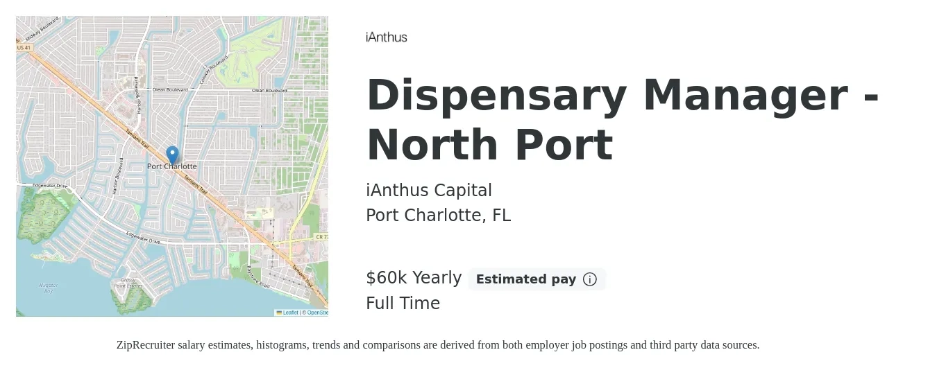 iAnthus Capital job posting for a Dispensary Manager - North Port in Port Charlotte, FL with a salary of $60,000 Yearly with a map of Port Charlotte location.