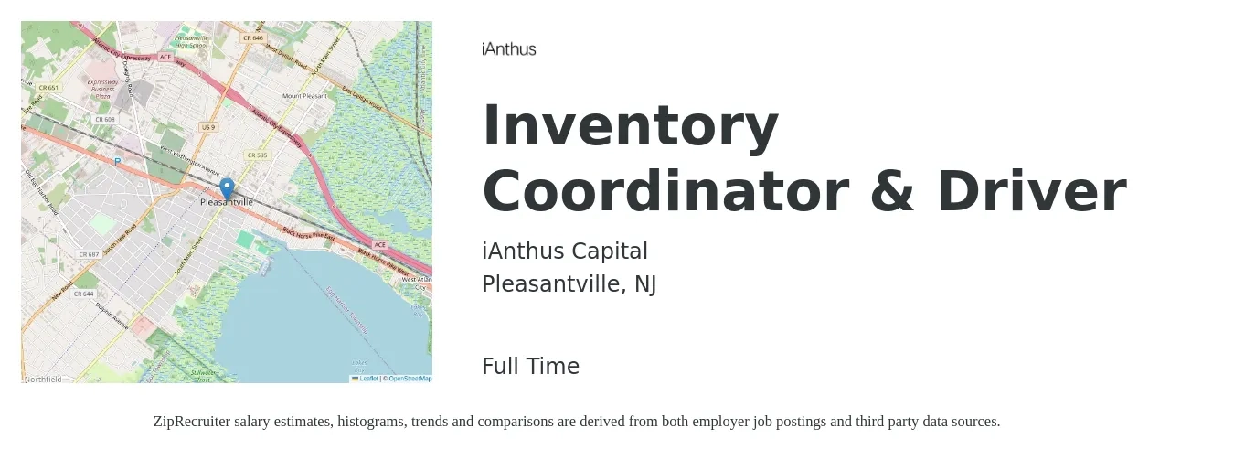 iAnthus Capital job posting for a Inventory Coordinator & Driver in Pleasantville, NJ with a salary of $18 to $24 Hourly with a map of Pleasantville location.