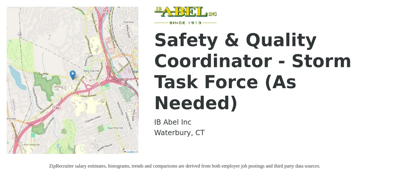 IB Abel Inc job posting for a Safety & Quality Coordinator - Storm Task Force (As Needed) in Waterbury, CT with a salary of $26 to $38 Hourly with a map of Waterbury location.