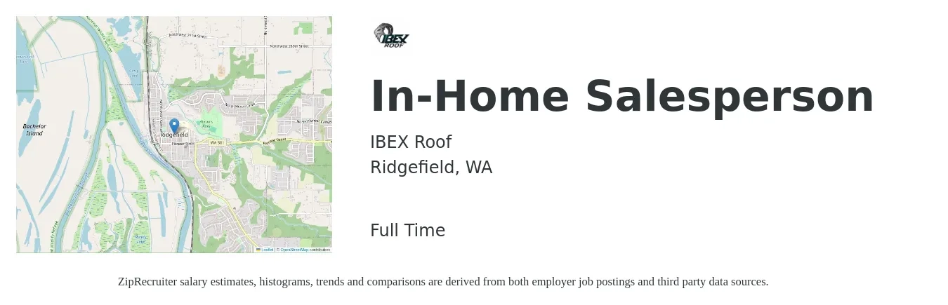 IBEX Roof job posting for a In-Home Salesperson in Ridgefield, WA with a salary of $1,200 Weekly with a map of Ridgefield location.