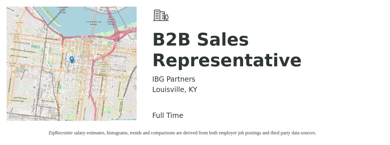 IBG Partners job posting for a B2B Sales Representative in Louisville, KY with a salary of $47,100 to $78,800 Yearly with a map of Louisville location.