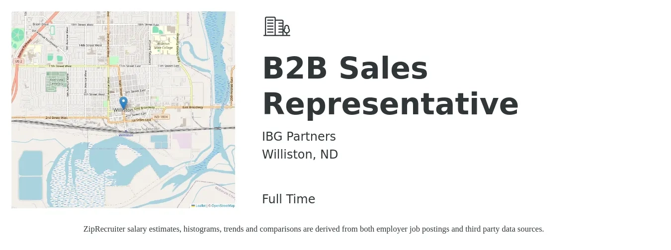 IBG Partners job posting for a B2B Sales Representative in Williston, ND with a salary of $48,000 to $80,300 Yearly with a map of Williston location.