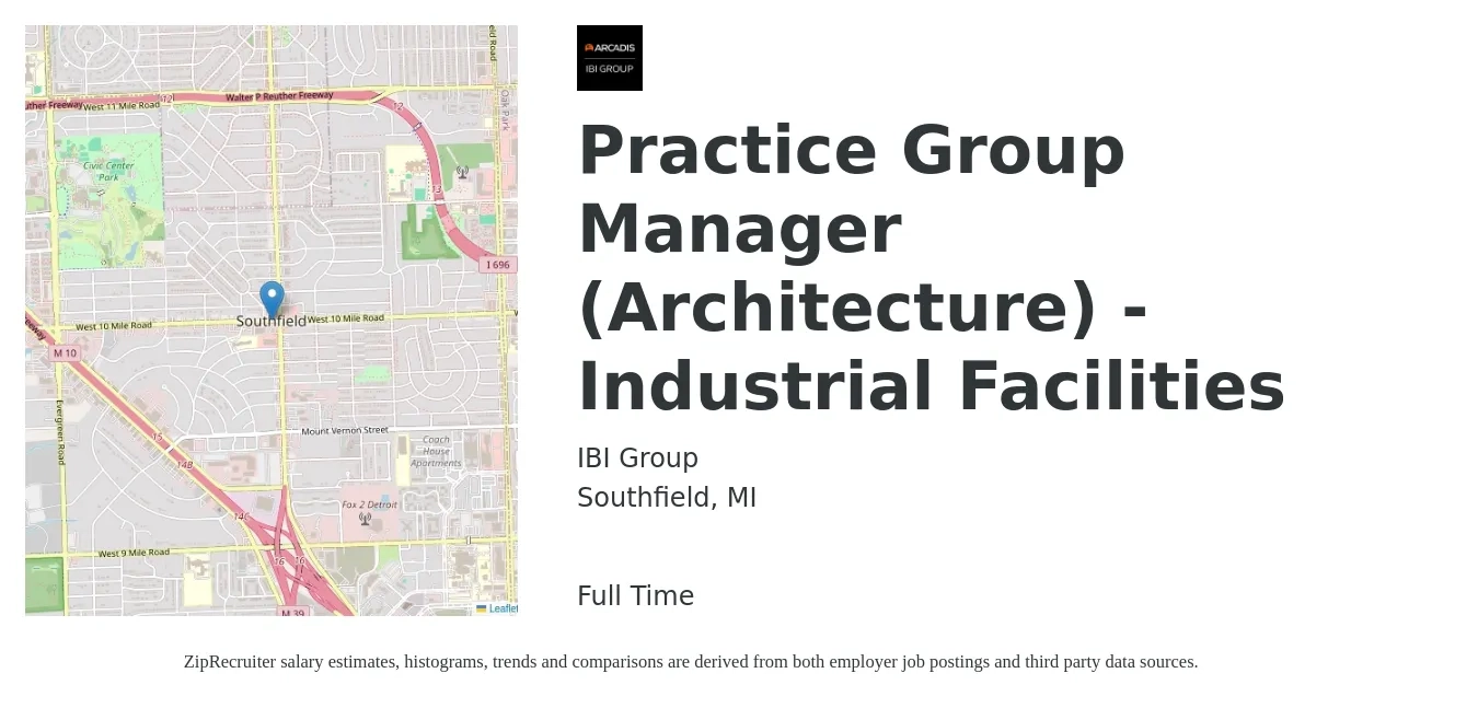 IBI Group job posting for a Practice Group Manager (Architecture) - Industrial Facilities in Southfield, MI with a salary of $49,900 to $82,700 Yearly with a map of Southfield location.