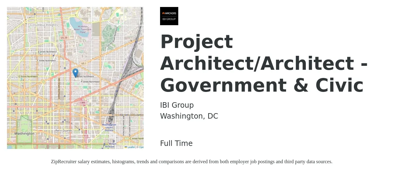 IBI Group job posting for a Project Architect/Architect - Government & Civic in Washington, DC with a salary of $93,700 to $125,300 Yearly with a map of Washington location.