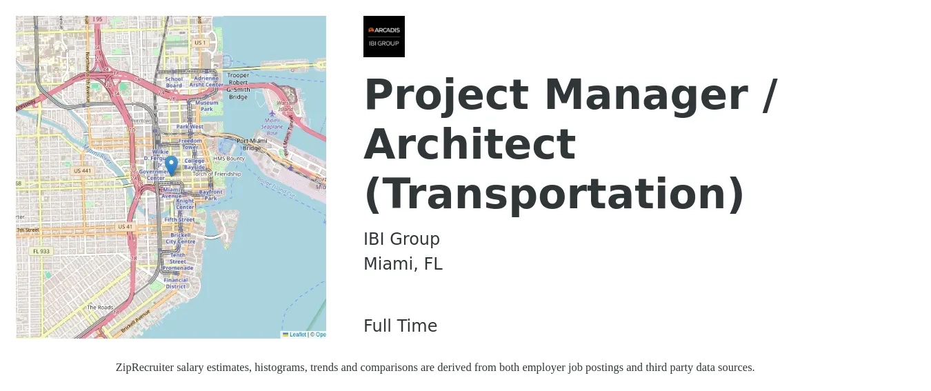 IBI Group job posting for a Project Manager / Architect (Transportation) in Miami, FL with a salary of $76,500 to $102,300 Yearly with a map of Miami location.