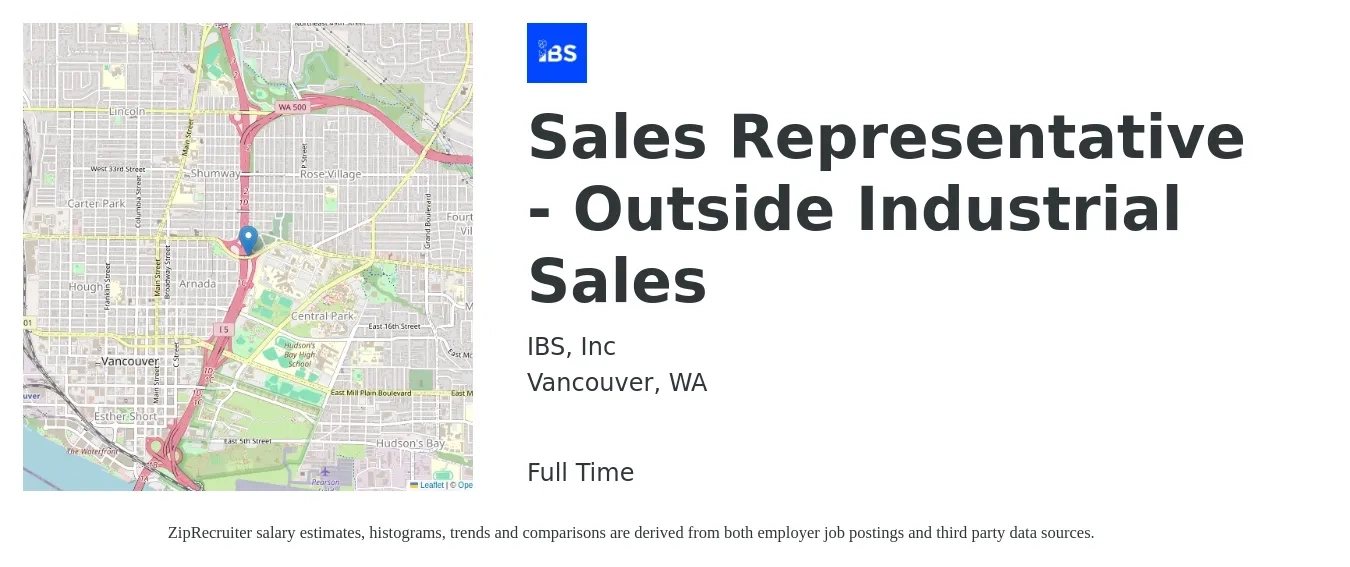 IBS, Inc job posting for a Sales Representative - Outside Industrial Sales in Vancouver, WA with a salary of $60,000 to $68,000 Yearly and benefits including life_insurance, medical, retirement, vision, and dental with a map of Vancouver location.