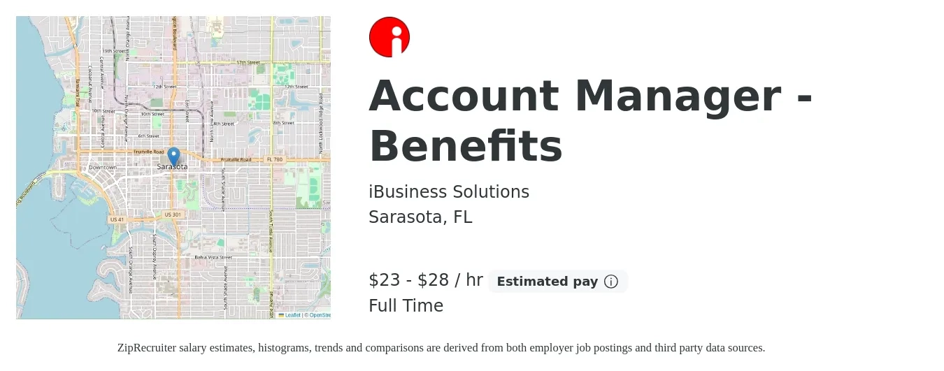 iBusiness Solutions job posting for a Account Manager - Benefits in Sarasota, FL with a salary of $24 to $30 Hourly with a map of Sarasota location.