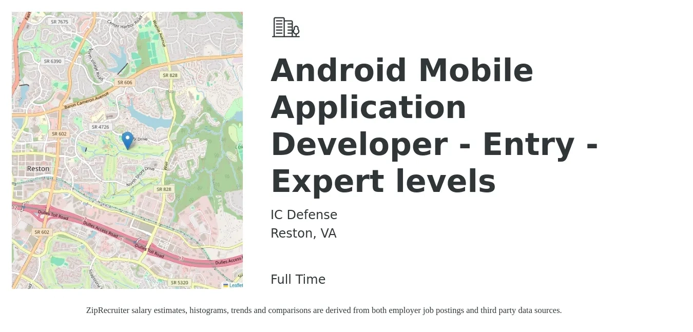 IC Defense job posting for a Android Mobile Application Developer - Entry -Expert levels in Reston, VA with a salary of $87,000 to $132,900 Yearly with a map of Reston location.