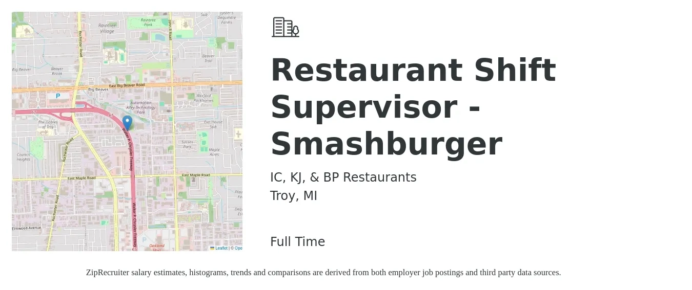 IC, KJ, & BP Restaurants job posting for a Restaurant Shift Supervisor - Smashburger in Troy, MI with a salary of $14 to $17 Hourly with a map of Troy location.