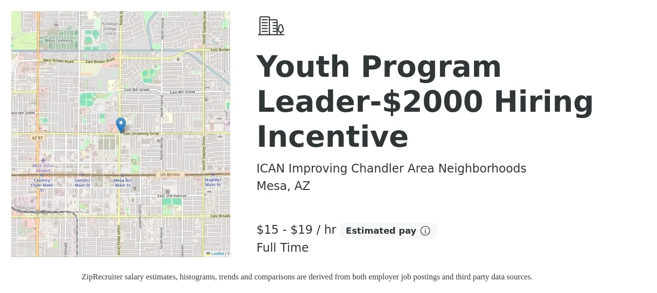 ICAN Improving Chandler Area Neighborhoods job posting for a Youth Program Leader-$2000 Hiring Incentive in Mesa, AZ with a salary of $16 to $20 Hourly with a map of Mesa location.