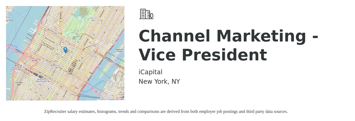 iCapital job posting for a Channel Marketing - Vice President in New York, NY with a salary of $149,900 to $224,300 Yearly with a map of New York location.