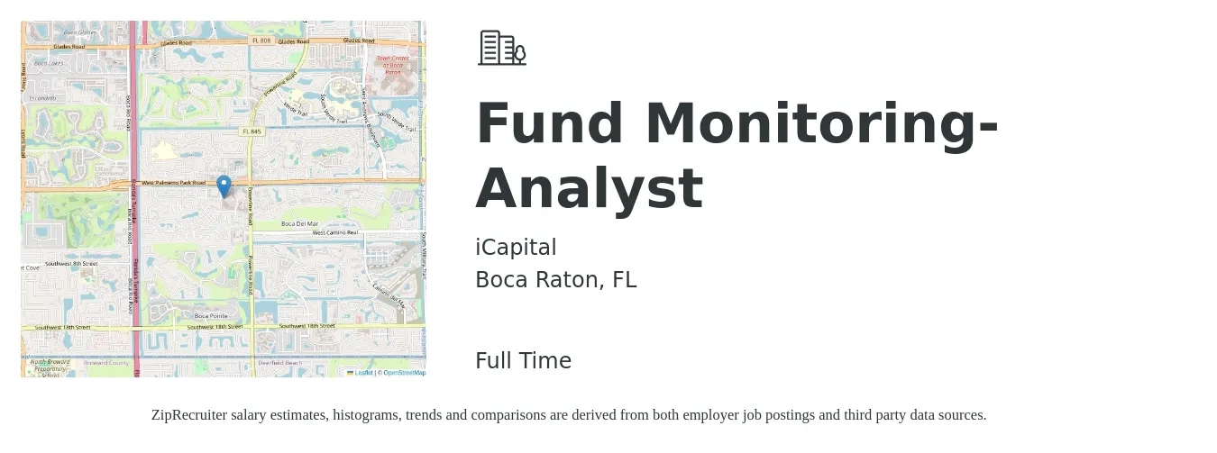iCapital job posting for a Fund Monitoring - Analyst in Boca Raton, FL with a salary of $75,000 to $99,200 Yearly with a map of Boca Raton location.