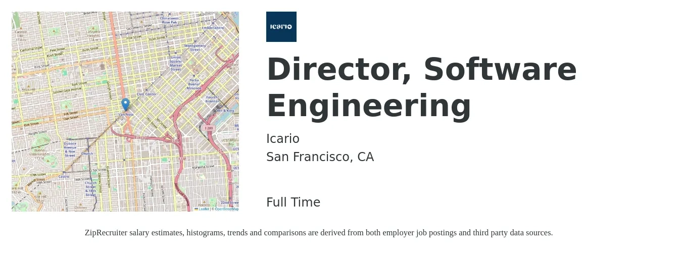 Icario job posting for a Director, Software Engineering in San Francisco, CA with a salary of $298,100 Yearly with a map of San Francisco location.