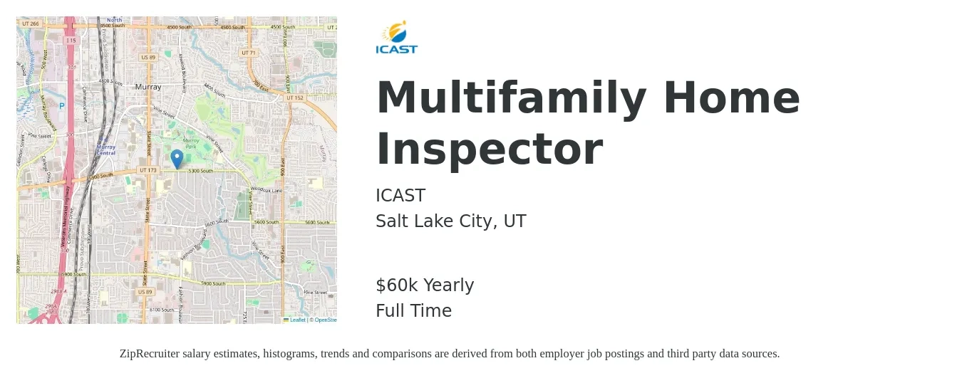 ICAST job posting for a Multifamily Home Inspector in Salt Lake City, UT with a salary of $60,000 Yearly with a map of Salt Lake City location.