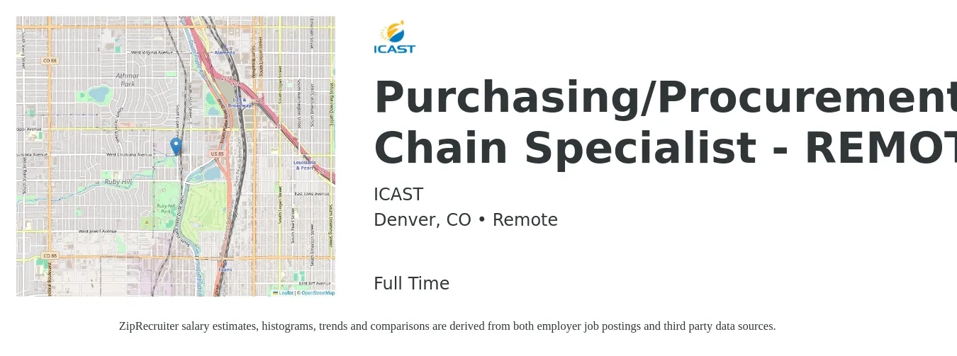 ICAST job posting for a Purchasing/Procurement/Supply Chain Specialist - REMOTE in Denver, CO with a salary of $65,000 Yearly with a map of Denver location.