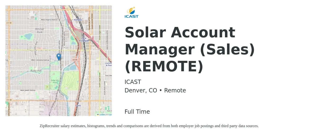 ICAST job posting for a Solar Account Manager (Sales) (REMOTE) in Denver, CO with a salary of $75,000 Yearly with a map of Denver location.