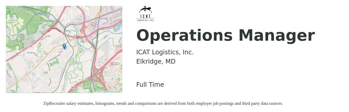 ICAT Logistics, Inc. job posting for a Operations Manager in Elkridge, MD with a salary of $40,500 to $76,500 Yearly with a map of Elkridge location.