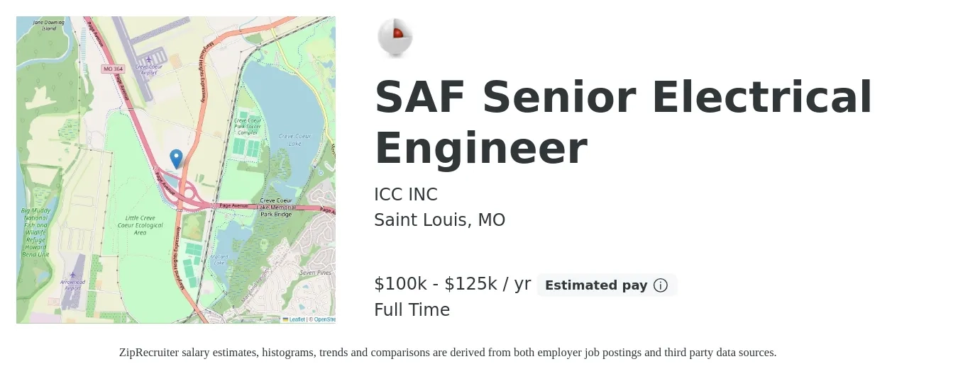 ICC INC job posting for a SAF Senior Electrical Engineer in Saint Louis, MO with a salary of $100,000 to $125,000 Yearly with a map of Saint Louis location.