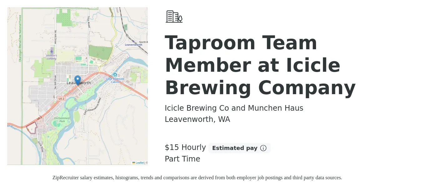 Icicle Brewing Co and Munchen Haus job posting for a Taproom Team Member at Icicle Brewing Company in Leavenworth, WA with a salary of $16 Hourly with a map of Leavenworth location.