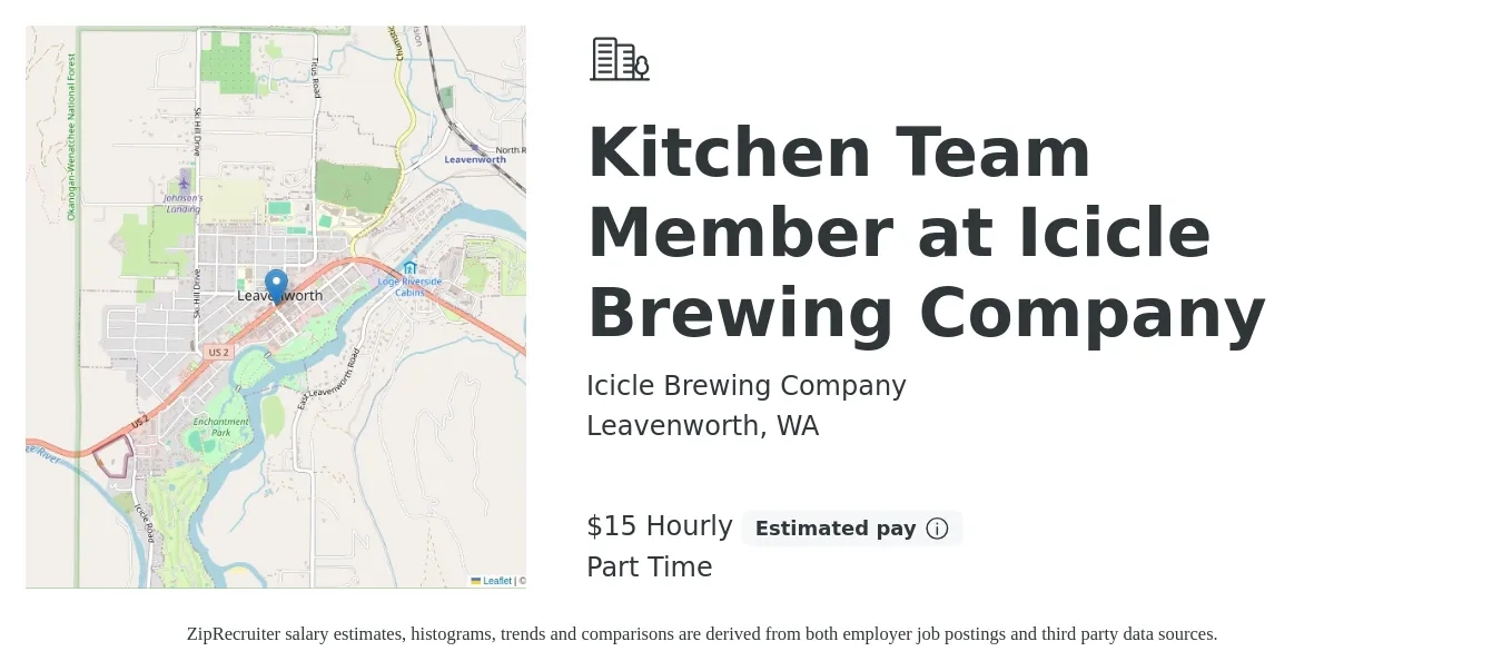 Icicle Brewing Company job posting for a Kitchen Team Member at Icicle Brewing Company in Leavenworth, WA with a salary of $16 Hourly with a map of Leavenworth location.