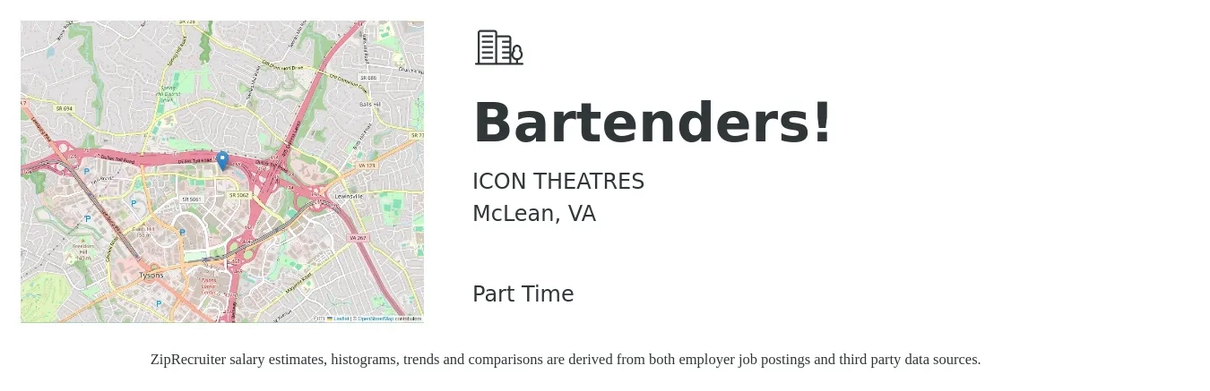 ICON THEATRES job posting for a Bartenders! in McLean, VA with a salary of $10 to $19 Hourly with a map of McLean location.