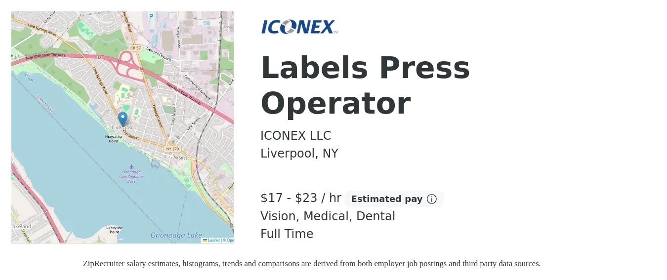 ICONEX LLC job posting for a Labels Press Operator in Liverpool, NY with a salary of $18 to $24 Hourly and benefits including life_insurance, medical, retirement, vision, and dental with a map of Liverpool location.