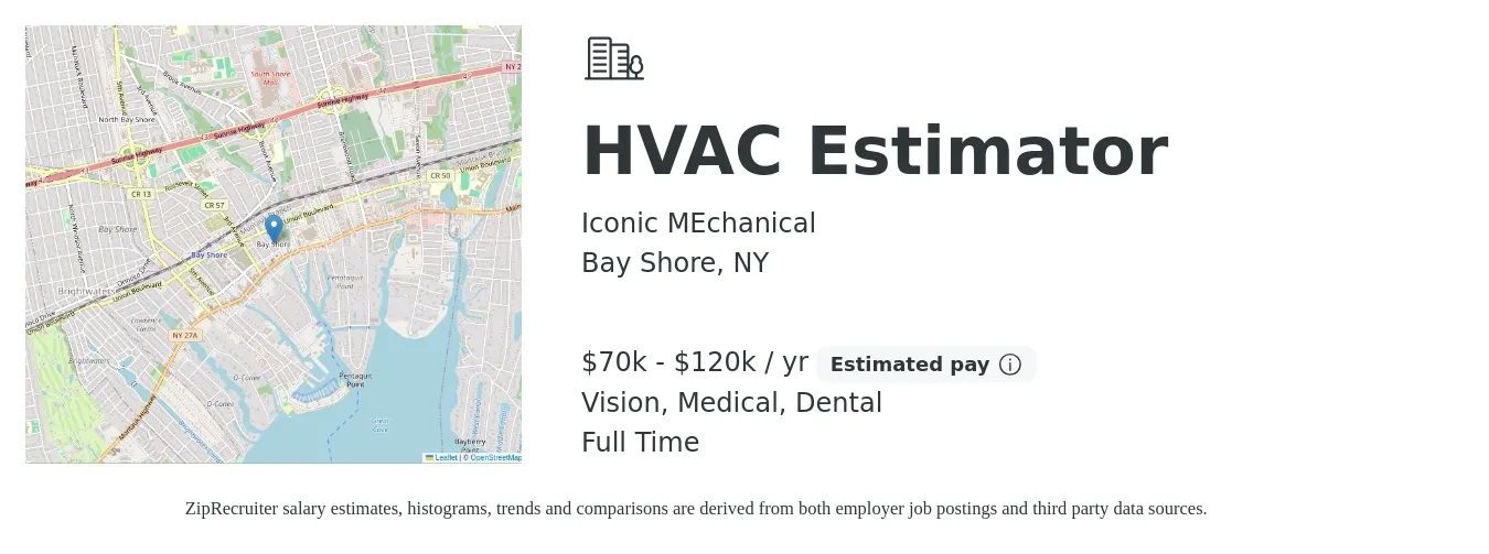 Iconic MEchanical job posting for a HVAC Estimator in Bay Shore, NY with a salary of $70,000 to $120,000 Yearly and benefits including medical, retirement, vision, and dental with a map of Bay Shore location.